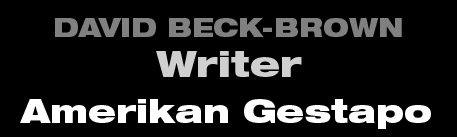 David Beck-Brown - Writer David Beck-Brown - Writer